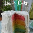 Essential Summertime Layer Cake