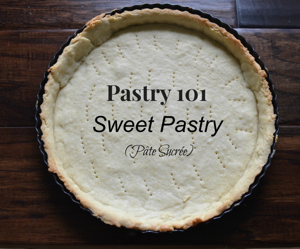 Pastry 101 - Sweet Pastry