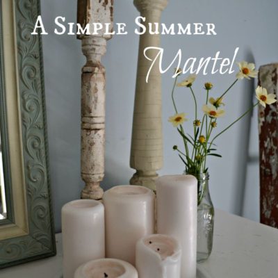 Simple Summer Mantel