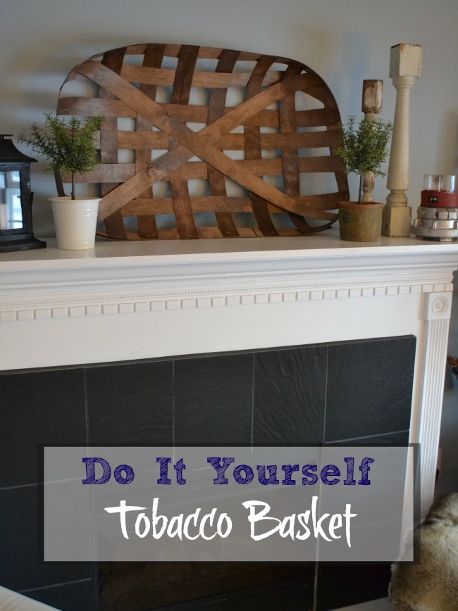 A tutorial to make an easy DIY decorative Tobacco Basket