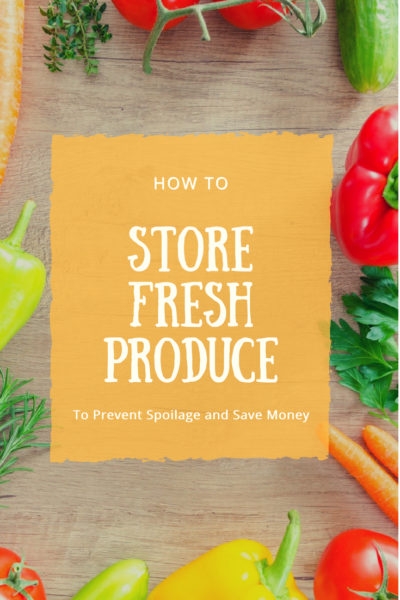 How to Store Fresh Produce