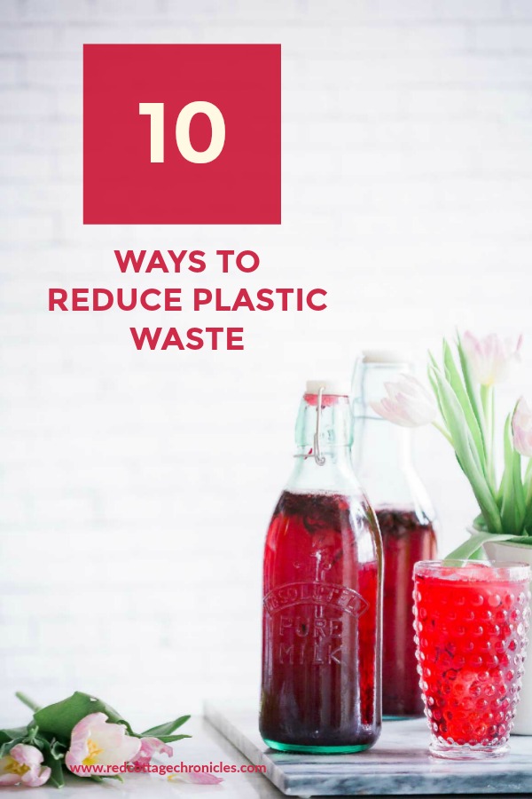 10 Ways to Reduce Plastic Waste